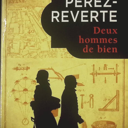 Deux hommes de bien – Arturo Pérez-Reverte - livre