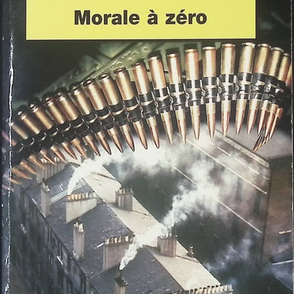 Morale à zéro - Manda Scott - livre