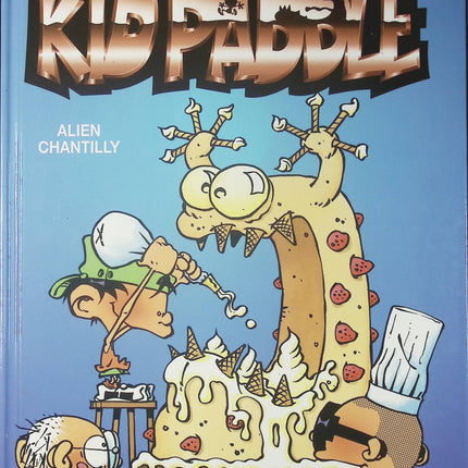 Kid Paddle - Alien Chantilly Rodéo Blork - Midam - livre BD