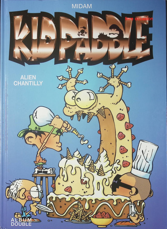 Kid Paddle - Alien Chantilly Rodéo Blork - Midam - livre BD