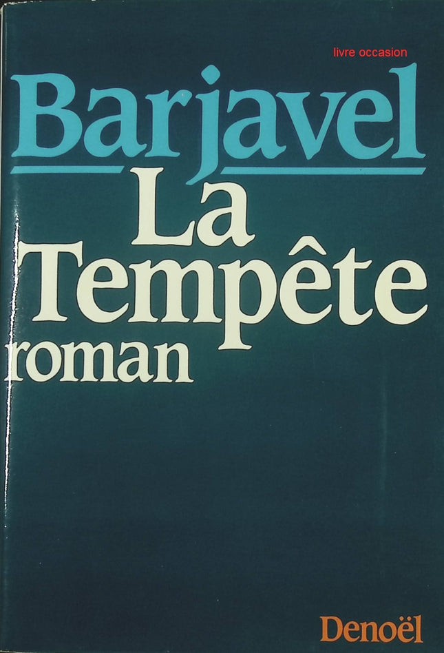 La Tempête - René Barjavel - livre