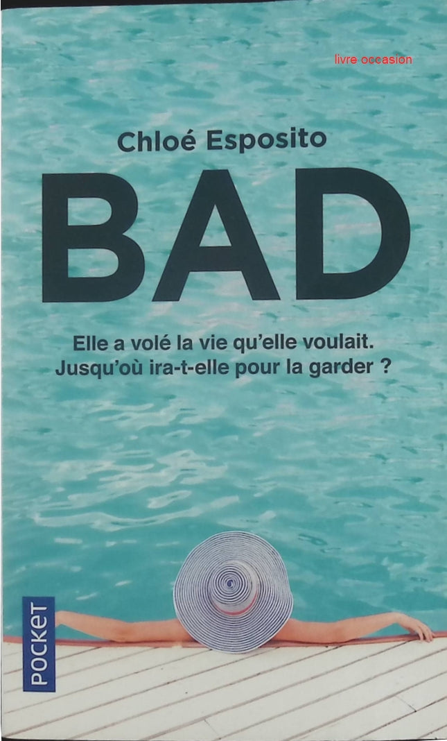 Bad - Chloé Esposito - livre