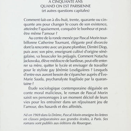 Comment trouver l'amour à 50 ans quand on est parisienne - Pascal Morin - livre