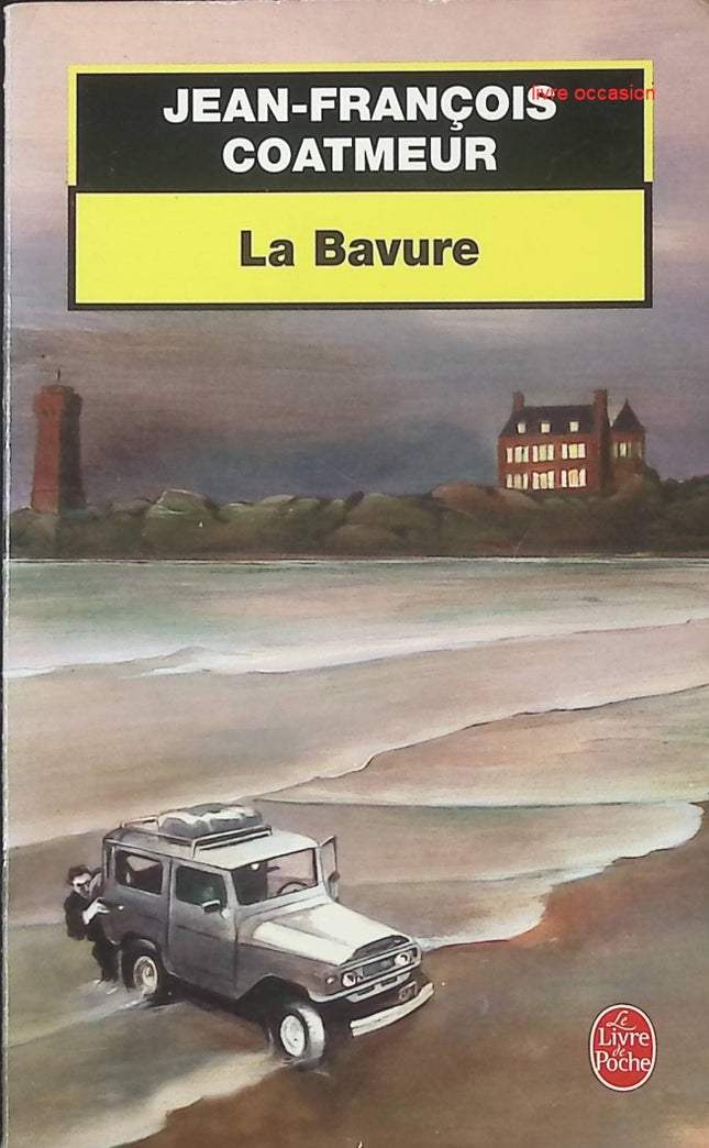 La Bavure - Jean-François Coatmeur - livre
