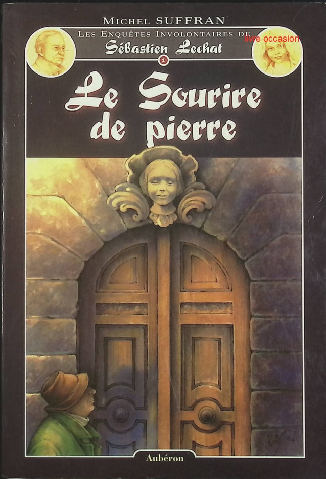 Le Sourire de pierre - Michel Suffran - livre