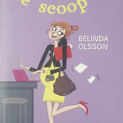 Drôle de scoop livre adulte Belinda Olsson roman contemporain humour et vie professionnelle - Livre