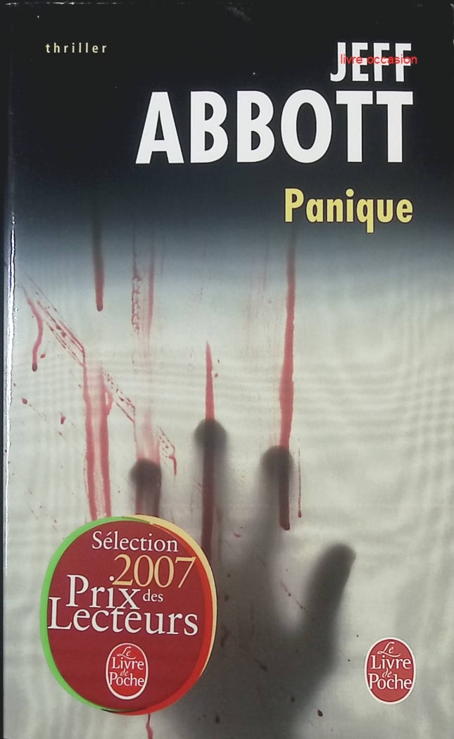 Panique – Jeff Abbott – Thriller suspense conspiration cavale secrets dangereux – Livre d’occasion - livre