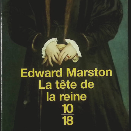 La Tête de la Reine - Edward Marston - livre