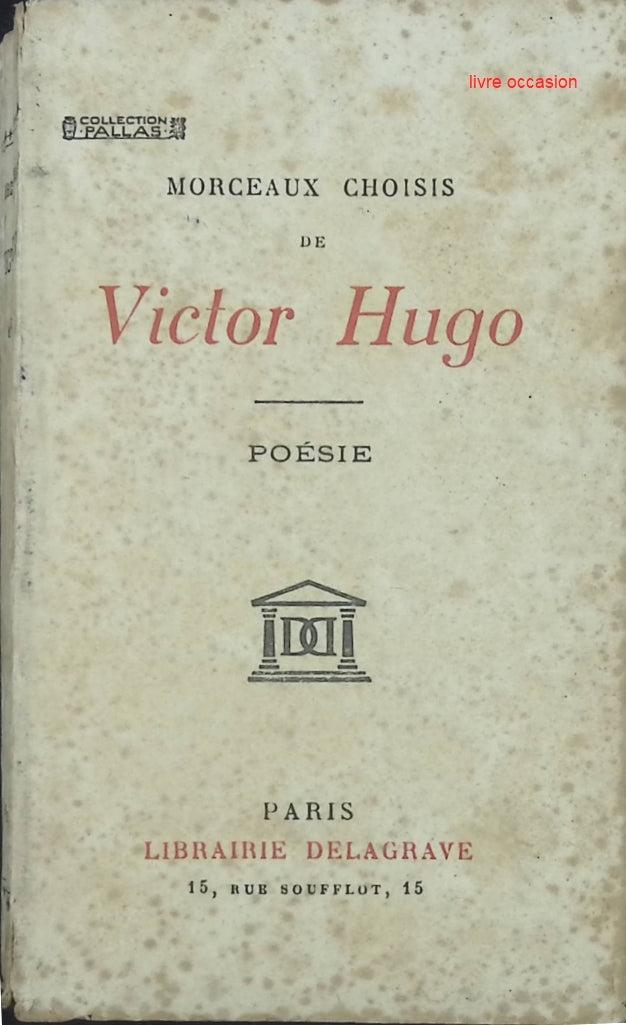Morceaux choisis - Poésie - Victor Hugo - livre
