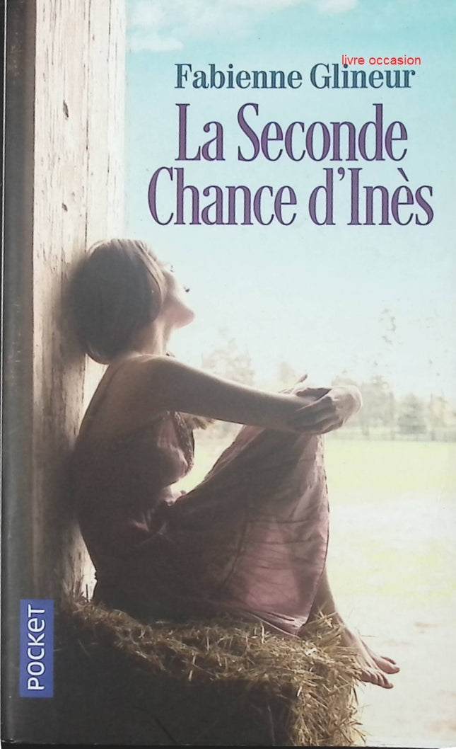 La seconde chance d'Inès - Fabienne Glineur - livre
