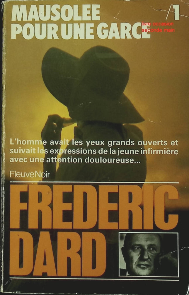 Mausolée pour une garce 1 – Frédéric Dard – polar et roman noir français Livre d’occasion  - livre