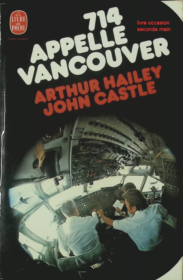 714 appelle Vancouver – Arthur Hailey & John Castle – roman policier et suspense international Livre d’occasion  - livre