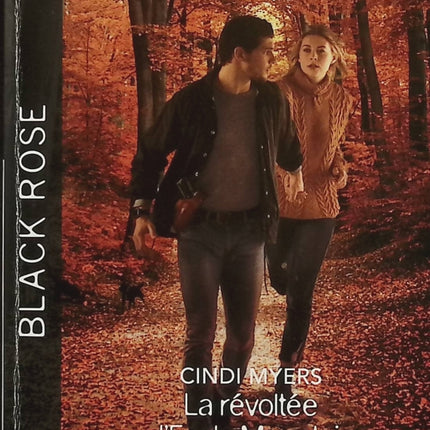 La révoltée d'Eagle Mountain - De peur de souffrir - Cindi Myers - Delores Fossen - Black Rose - Romance suspense - Enquête - Danger - Menace - Protection - Secrets - Trafic de drogue - Livre