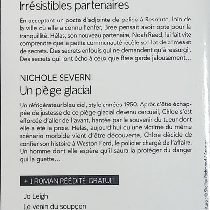 Irrésistibles partenaires - Un piège glacial - Le venin du soupçon - Leslie Marshman - Nichole Severn - Jo Leigh - Black Rose - Romance suspense - Enquête - Meurtre - Danger - Secrets - Protection - Livre
