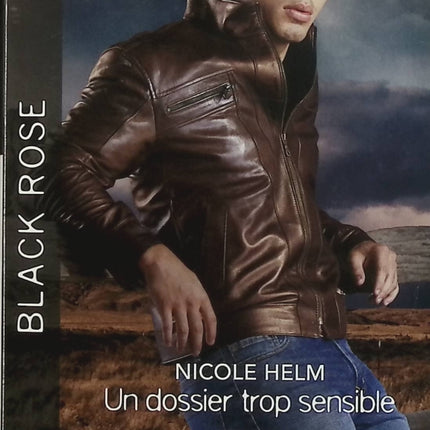 Un dossier trop sensible - Les disparues de Turquoise Canyon - Nicole Helm - Jenna Kernan - Black Rose - Romance suspense - Enquête - Disparition - Enlèvement - Danger - Secrets - Meurtre - Livre