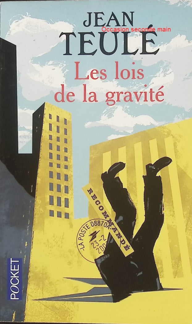 Les Lois de la gravité – Jean Teulé, roman policier psychologique sur la culpabilité, la justice et les secrets d’un drame - Livre