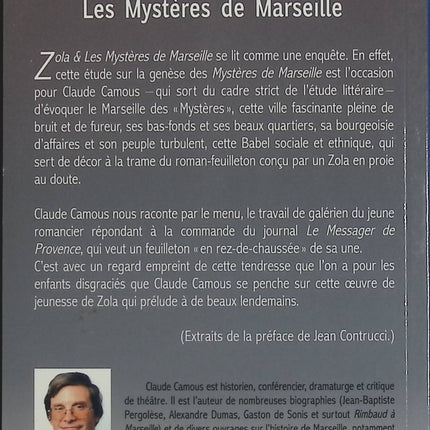 Zola et les mystères de Marseille – Claude Camous – Émile Zola, Marseille et histoire littéraire - Livre