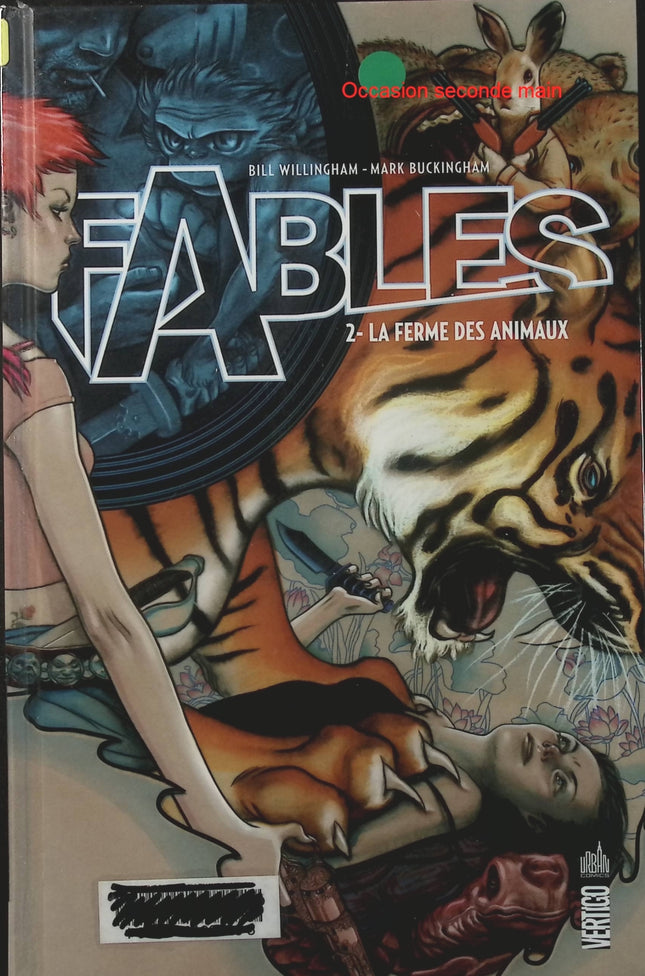 Fables Tome 2 – La Ferme des animaux – Bill Willingham et Lan Medina – Bande dessinée fantasy adulte, contes revisités et univers sombre - Livre BD