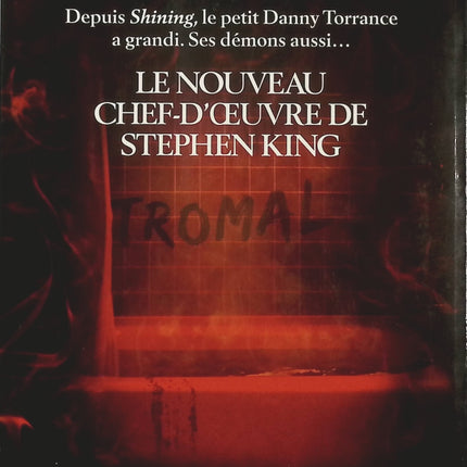 Docteur Sleep – Stephen King – Roman fantastique et thriller horrifique, la suite culte de Shining - Livre