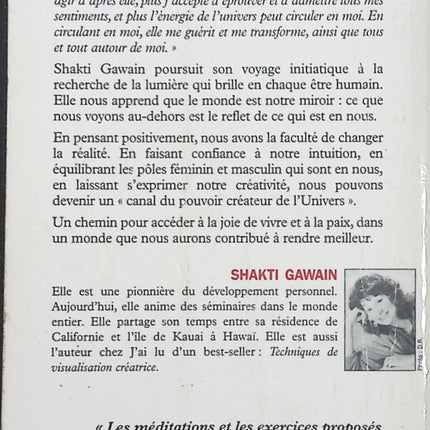 Vivez dans la lumière – Shakti Gawain | Développement personnel, amour de soi, confiance intérieure et épanouissement spirituel - Livre