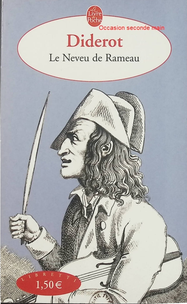 Le Neveu de Rameau – Denis Diderot : dialogue philosophique classique sur la morale, la société et la nature humaine - Livre