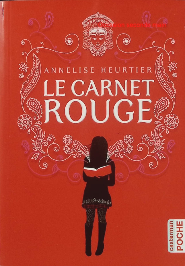 Le Carnet rouge – Annelise Heurtier – Roman jeunesse – Népal, famille, secrets et découverte des origines - Livre