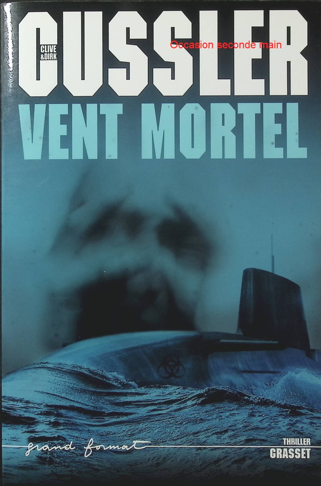 Vent mortel – Clive Cussler et Dirk Cussler – Thriller maritime et aventure de Dirk Pitt - Livre