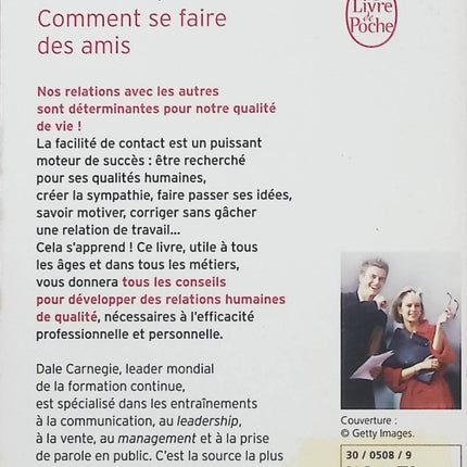Comment se faire des amis – Dale Carnegie | Guide de développement personnel pour améliorer ses relations, communiquer et gagner en aisance sociale - Livre