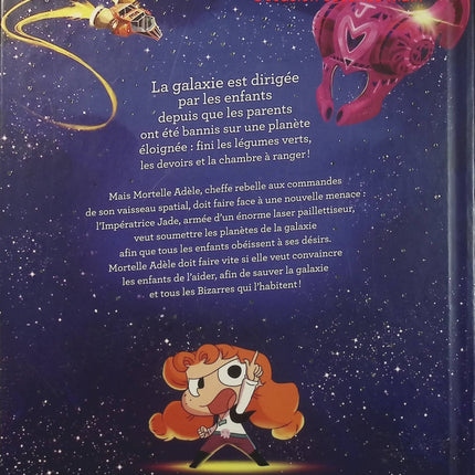 Mortelle Adèle et la galaxie des Bizarres – Tome collector – Mr Tan et Diane Le Feyer – BD humour jeunesse et aventures intergalactiques - Livre BD