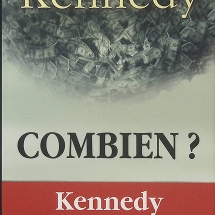 Combien ? – Douglas Kennedy – Roman contemporain sur les choix de vie, les regrets et les conséquences de nos décisions - Livre