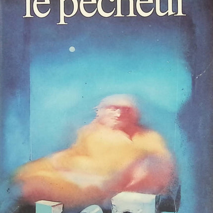 Le Pêcheur – Clifford D. Simak | Science-fiction, récit fantastique et réflexion sur l’humanité et les mystères de l’univers - Livre