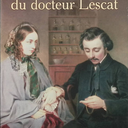 Le Secret du docteur Lescat – Alain Dubos : roman historique et intrigue mystérieuse au cœur du Sud-Ouest - Livre