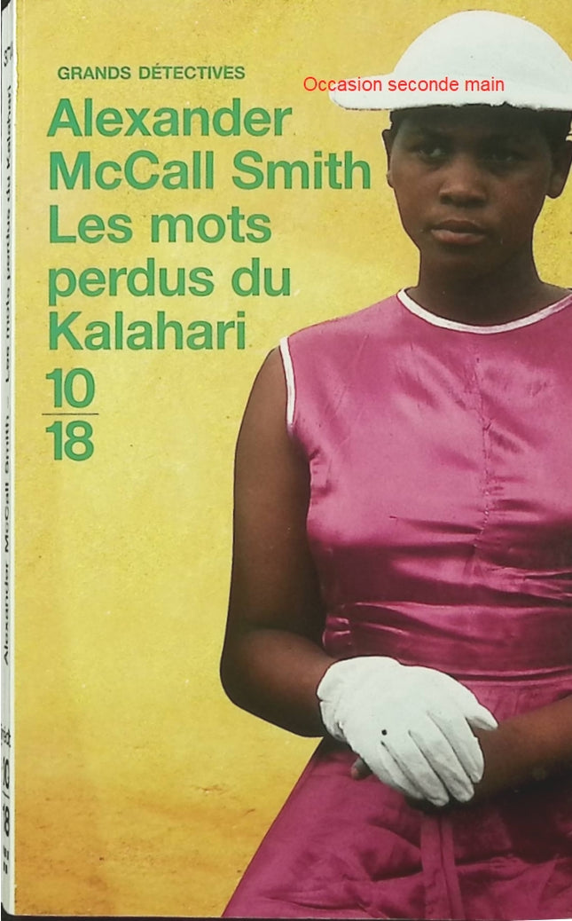 Les Mots perdus du Kalahari Tome 4 – Alexander McCall Smith – Policier au Botswana - Livre