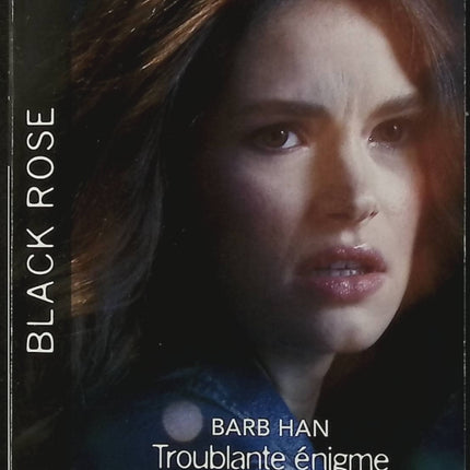 Troublante énigme - Un garde du corps inespéré - Barb Han - Cassie Miles - Black Rose - Romance suspense - Enquête - Meurtre - Danger - Protection - Secrets - Livre
