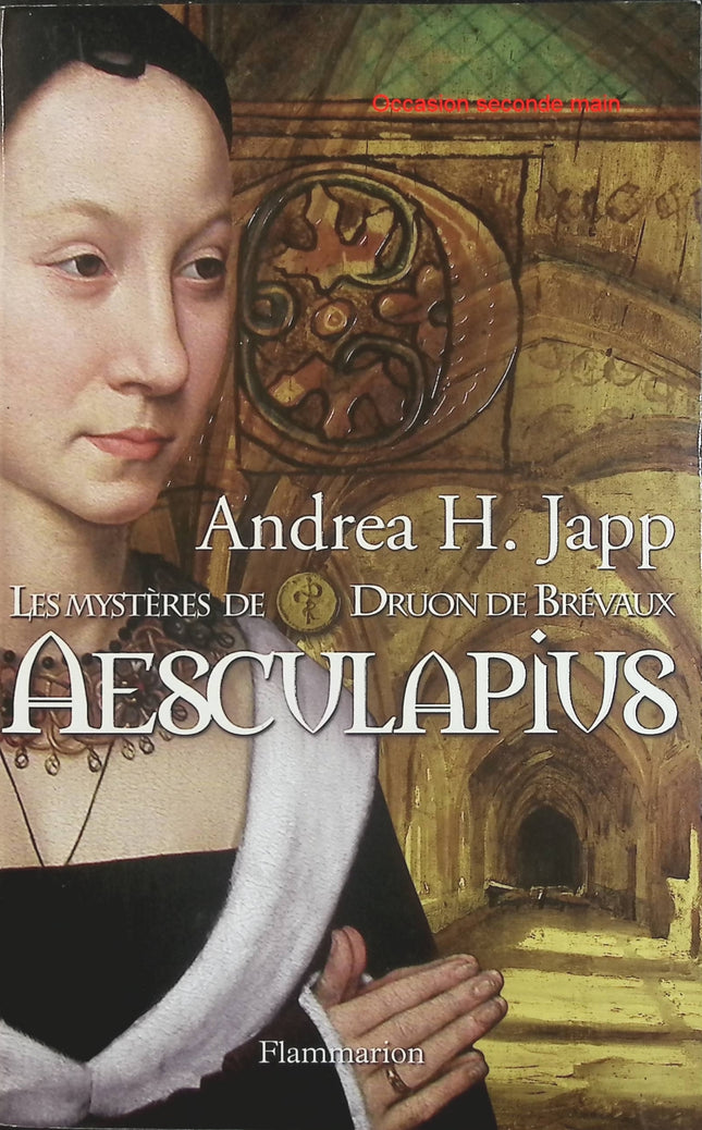 Aesculapius – Tome 1 – Andrea H. Japp – Roman policier historique, médecine médiévale et enquête mystérieuse - Livre