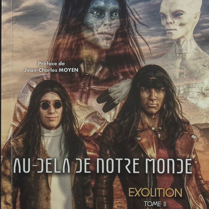 Au-Delà De Notre Monde Tome 2 – Exolition – David Rousseau, Jean-Charles Moyen – Exploration et phénomènes inexpliqués - Livre