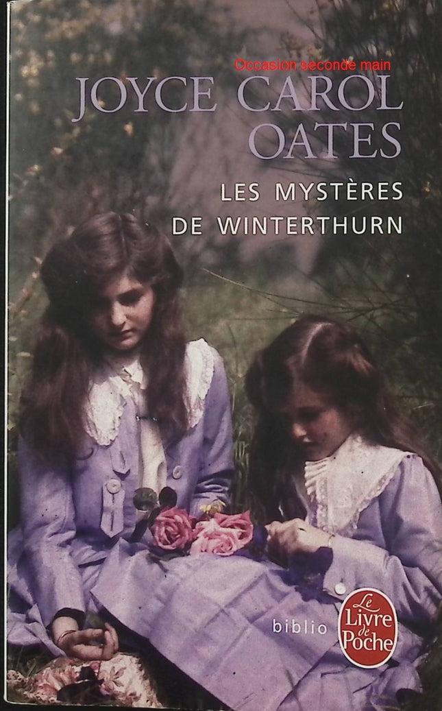 Les Mystères de Winterthurn – Joyce Carol Oates – Roman gothique – Meurtres, secrets et mystères - Livre