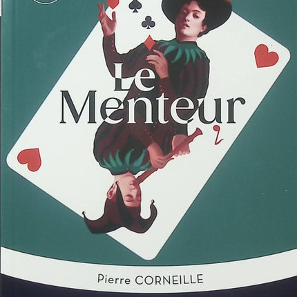Le Menteur – Pierre Corneille – Bac Français 1re – Classiques et Patrimoine - Livre