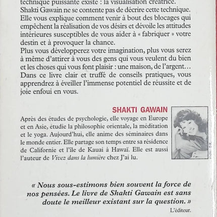 Techniques de visualisation créatrice de l’esprit – Shakti Gawain | Développement personnel, pensée positive et exercices de visualisation mentale - Livre