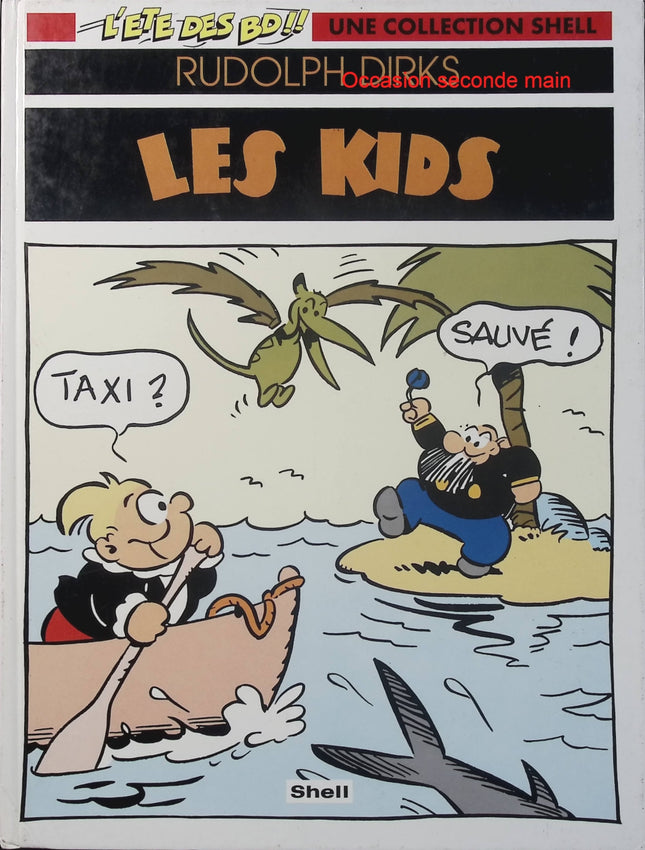 Les Kids - Rudolph Dirks - BD humour jeunesse - Pim Pam Poum - Hanz et Fritz - Gags - Bande dessinée vintage - Livre BD
