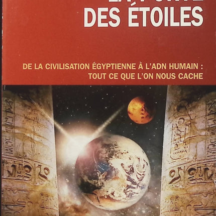 La Porte des étoiles – Lynn Picknett et Clive Prince | Mystères anciens, théories du complot, phénomènes inexpliqués et secrets de l’histoire - Livre