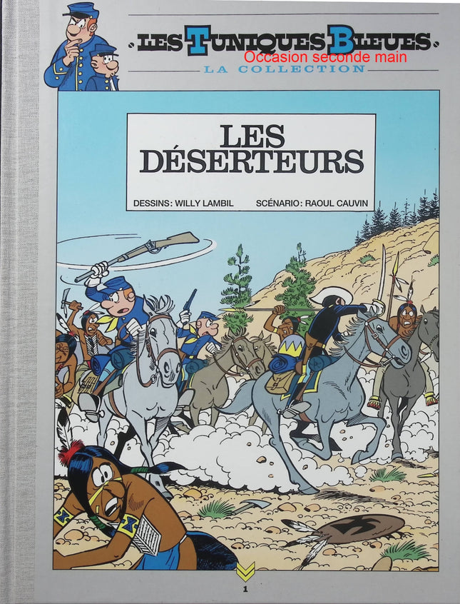 Les Tuniques Bleues Tome 5 – Les Déserteurs – Cauvin & Lambil – BD Western, guerre et humour - Livre BD