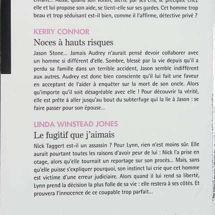 L’enfant du chantage – Noces à hauts risques – Le fugitif que j’aimais – Marie Ferrarella, Kerry Connor, Linda Winstead Jones – Romance suspense intrigue danger - Livre