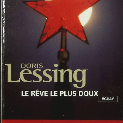 Le rêve le plus doux – Doris Lessing – Roman contemporain drame familial Afrique mémoire émancipation féminine - Livre