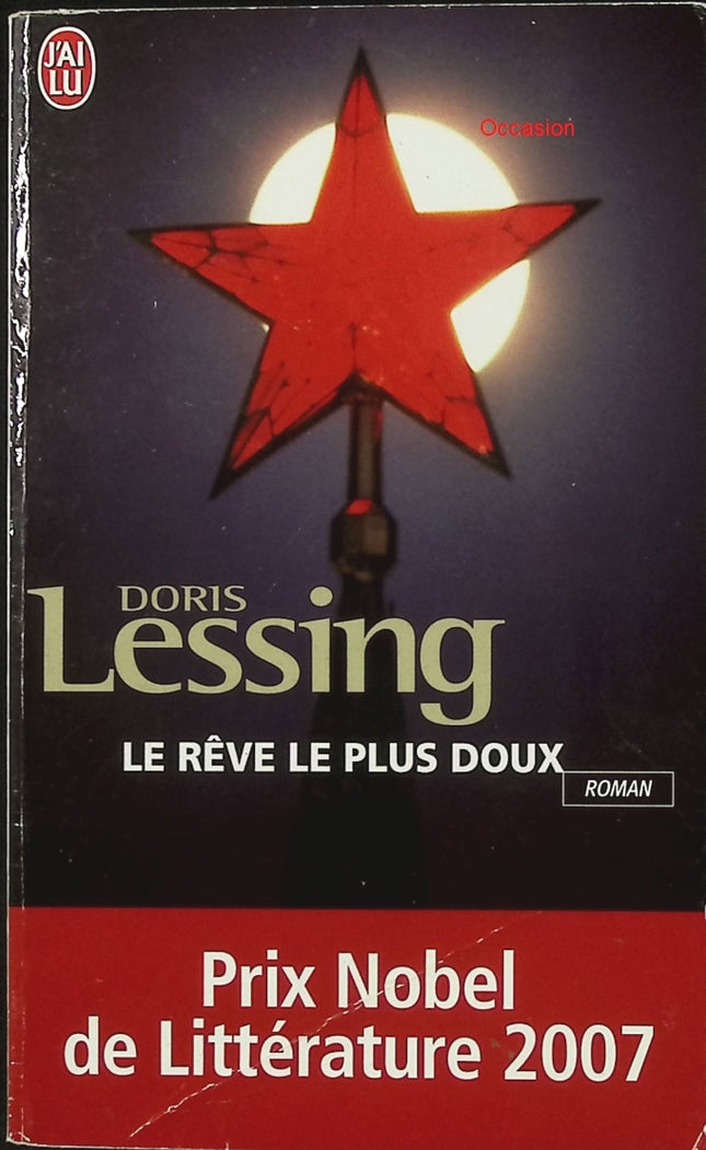 Le rêve le plus doux – Doris Lessing – Roman contemporain drame familial Afrique mémoire émancipation féminine - Livre