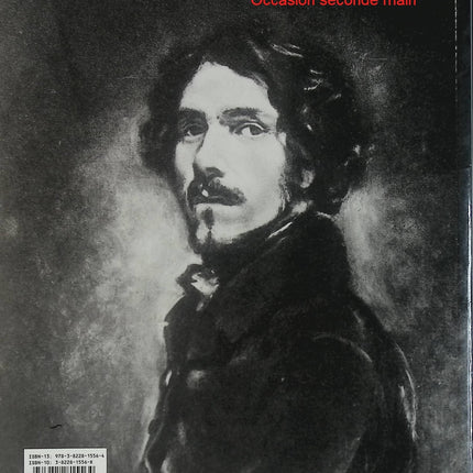 Eugène Delacroix 1798-1863, le prince des romantiques – Gilles Néret – Livre d’art, peinture et romantisme français - Livre