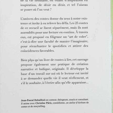 Contes pour apprendre à voler – Il était une fois la vie que je veux – Jean-Pascal Debailleul, Christine Pâris et Catherine Maillard | Contes symboliques, développement personnel et réalisation de soi - Livre