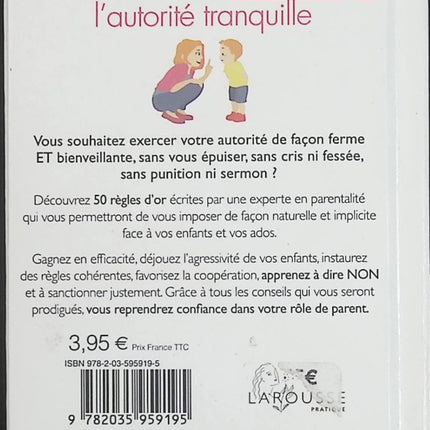 Les 50 règles d’or de l’autorité tranquille – Nina Bataille – Conseils pratiques pour développer une autorité sereine et naturelle - Livre
