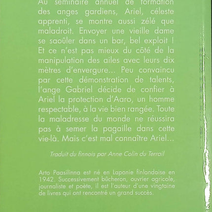 Les Mille et Une Gaffes de l’ange gardien Ariel Auvinen – Arto Paasilinna – Roman finlandais humoristique – Ange gardien et catastrophes - Livre