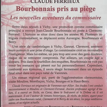 Bourbonnais pris au piège – Claude Ferrieux – Commissaire Bourbonnais – Polar régional - Livre